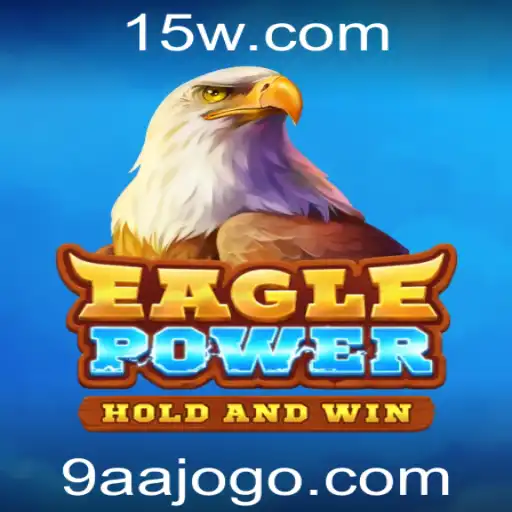 EaglePower: Descubra o Jogo Eletrizante e Suas Regras Empolgantes