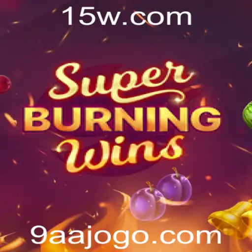 Explorando SuperBurningWins: Uma Nova Experiência de Jogo